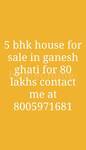 5 BHK Villa/House in Ganesh Ghati